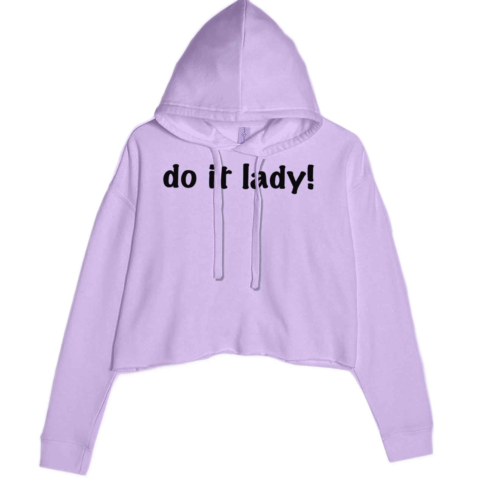 Do It Lady Viral Meme Cropped Hoodie Sweatshirt Lavender