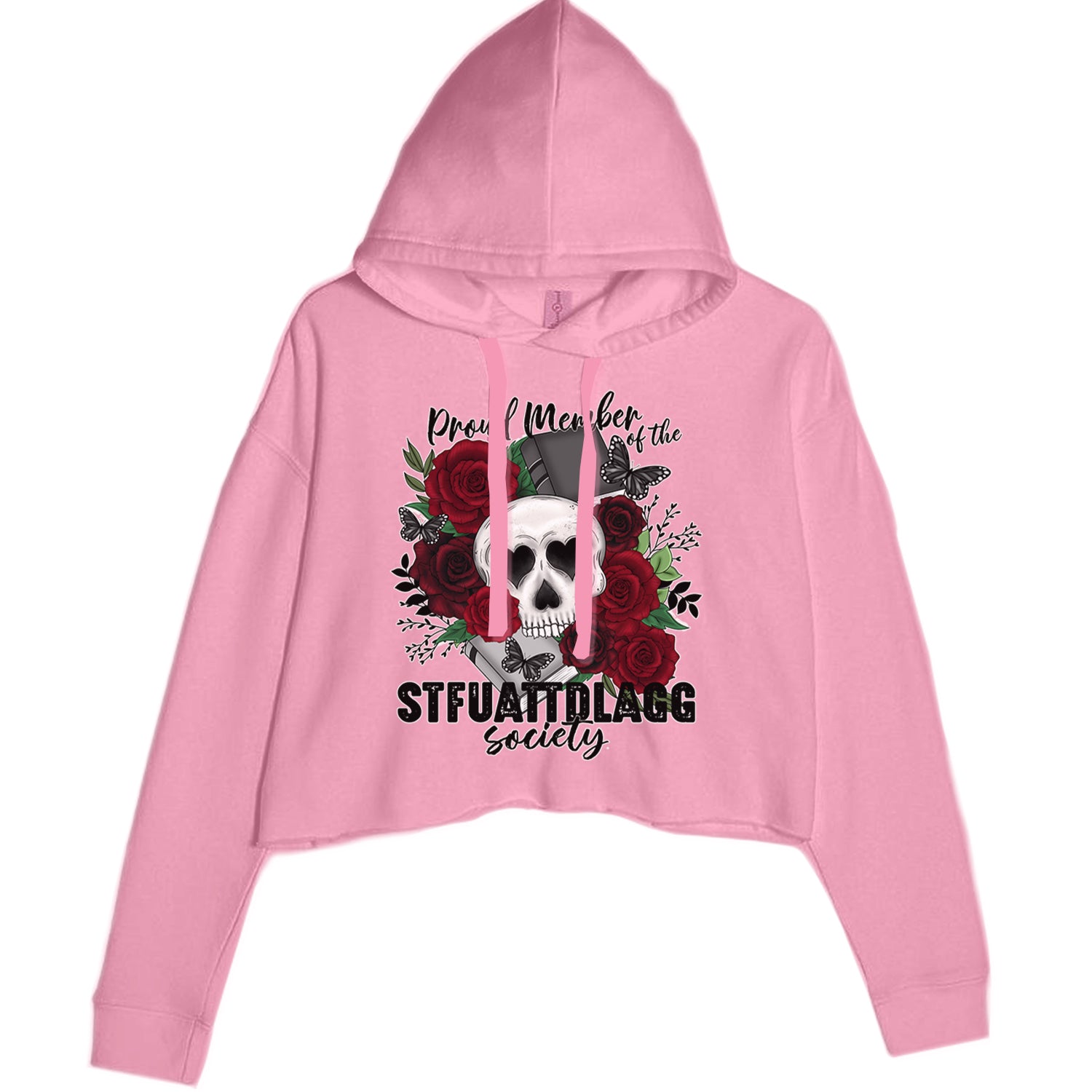 Proud Member Of The Stfuattdlagg Society Cropped Hoodie Sweatshirt Mauve