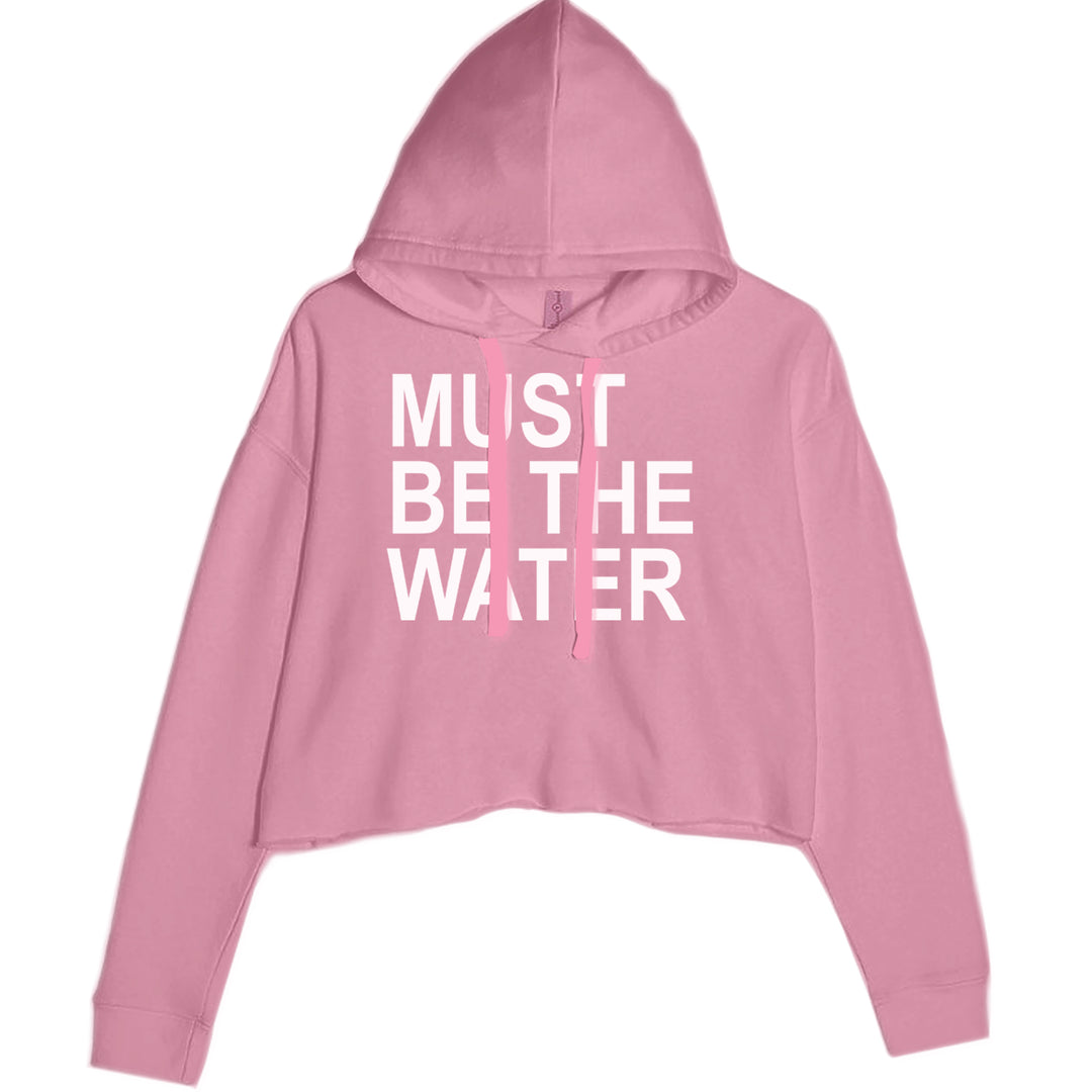 Must Be The Water Funny Racing Meme Cropped Hoodie Sweatshirt Mauve