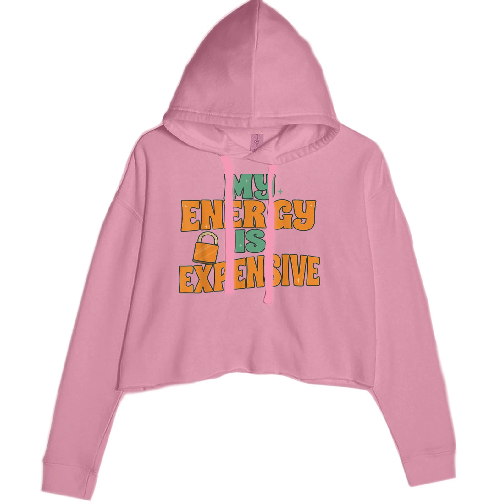 My Energy Is Expensive Self-Care Cropped Hoodie Sweatshirt Lavender