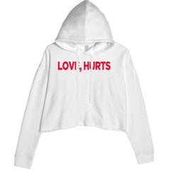Love Hurts Cropped Hoodie Sweatshirt White