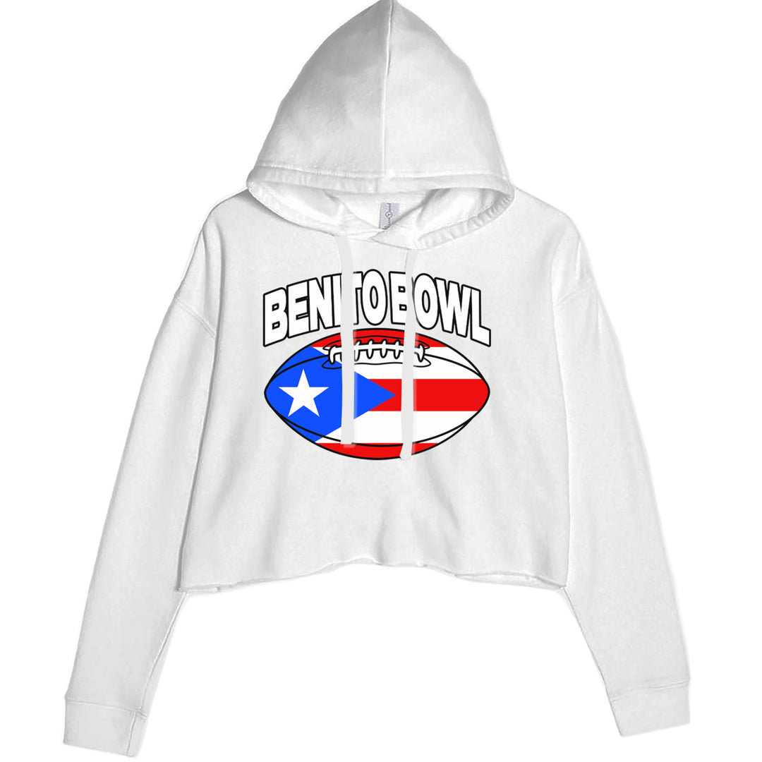 Benito Bowl Puerto Rico Football Cropped Hoodie Sweatshirt White