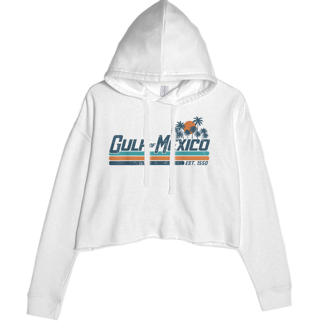 Gulf Of Mexico Established Year 1550 Cropped Hoodie Sweatshirt White