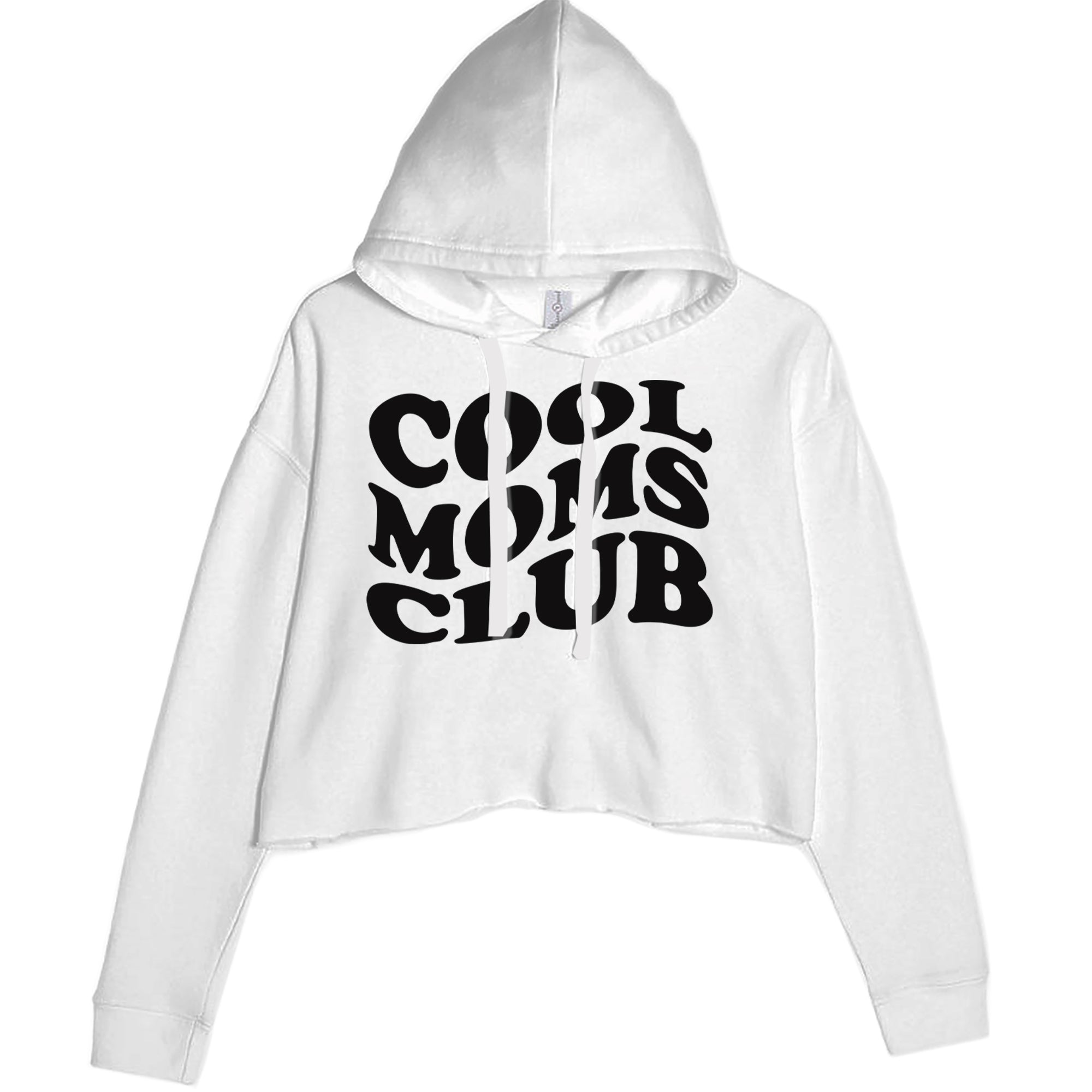 Cool Moms Club Mother Mama Cropped Hoodie Sweatshirt White