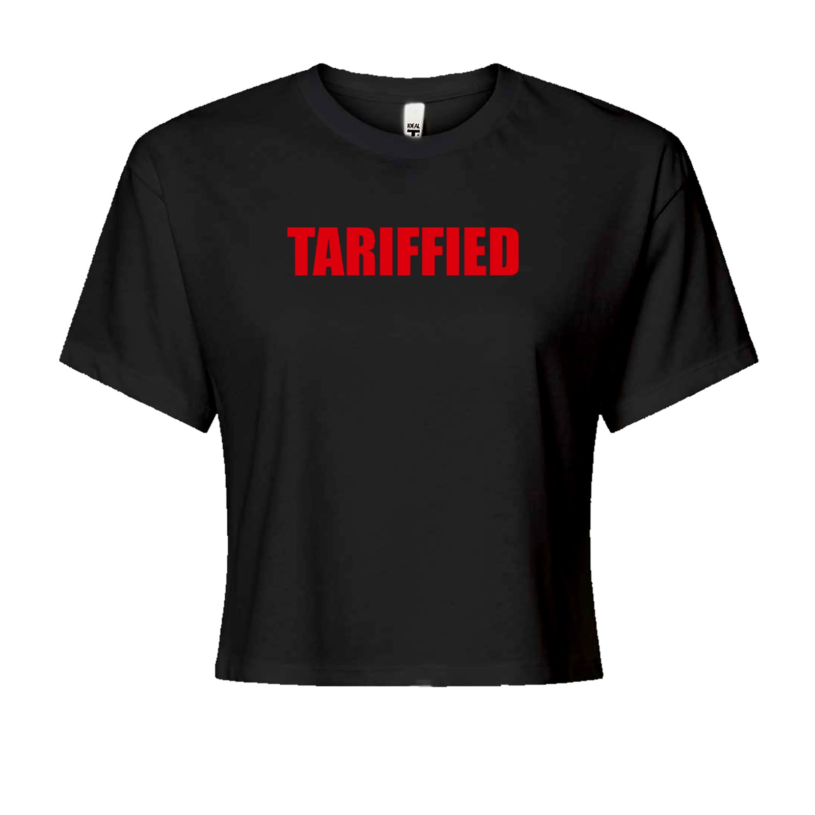 Tariffied Anti Tariff Policy Cropped T-Shirt Black
