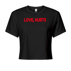 Love Hurts bold typography graphic printed on a Women's Boxy Crop T-Shirt