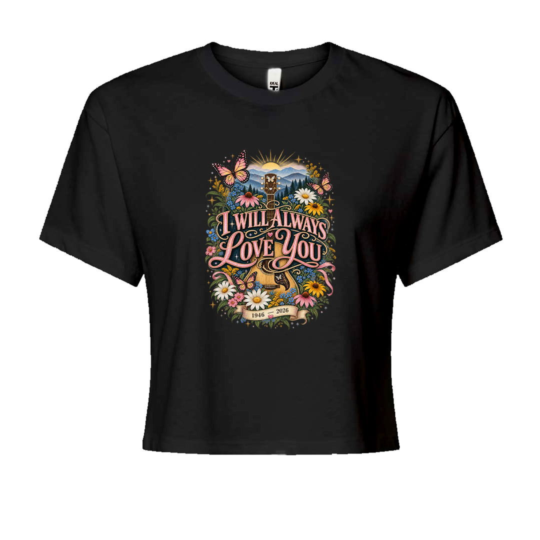 I Will Always Love You Dolly Cropped T-Shirt Black