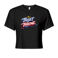 Trust The Throne Crown Philly Hoops graphic on Women's Boxy Crop T-Shirt
