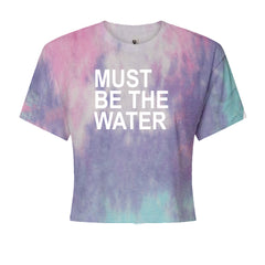 Must Be The Water Funny Racing Meme Cropped T-Shirt Cotton Candy
