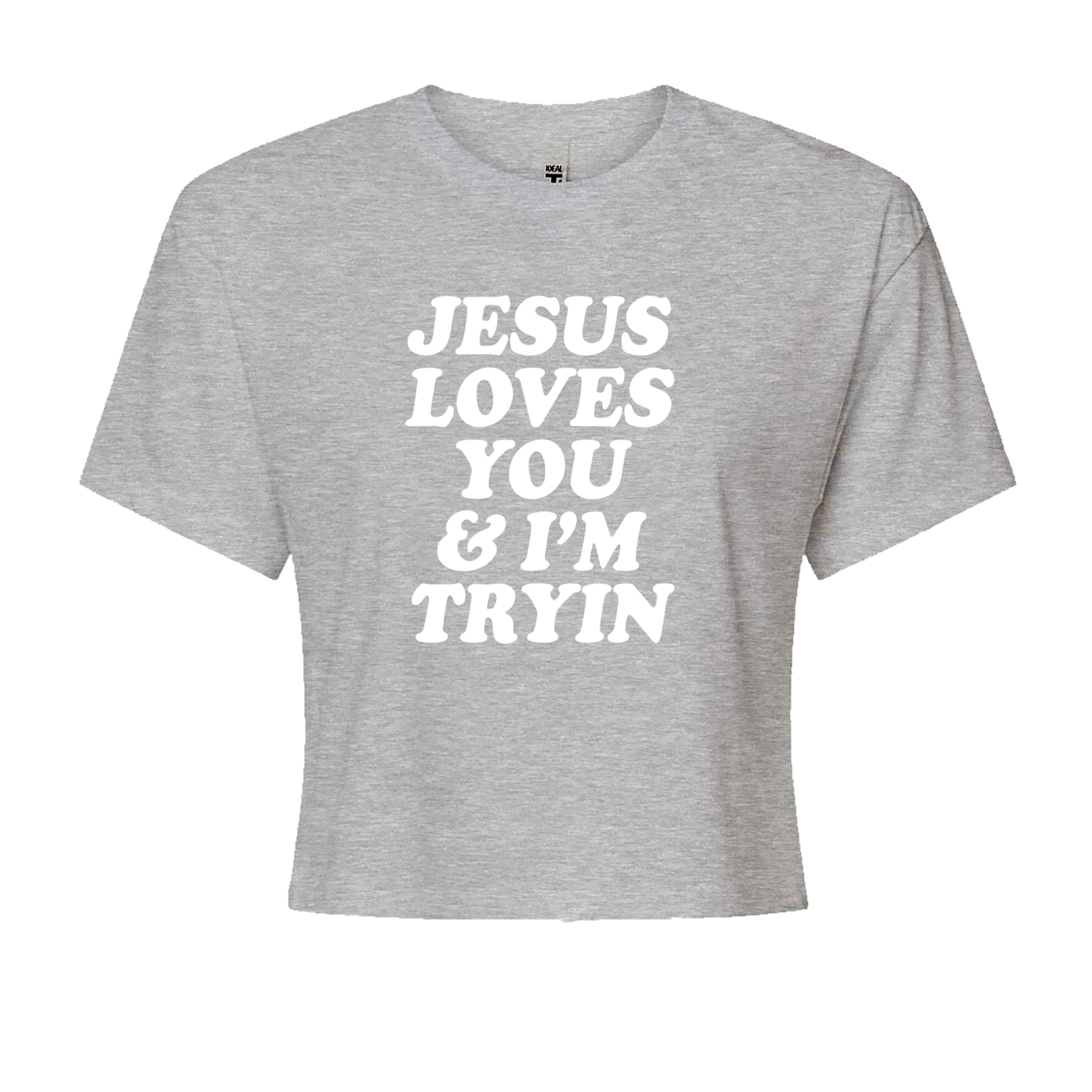 Jesus Loves You and I'm Trying Cropped T-Shirt Black