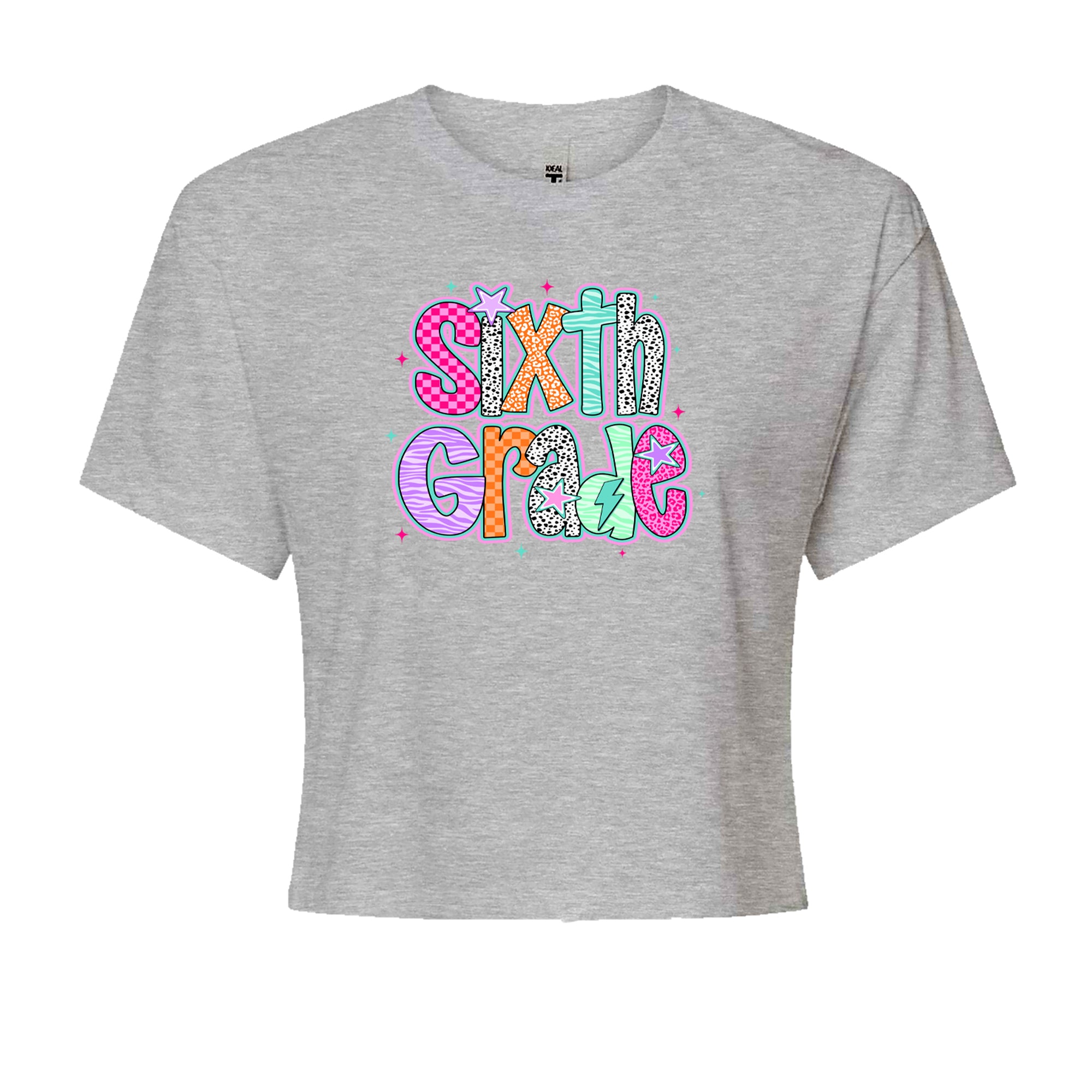 Sixth Grade Colorful Back to School Cropped T-Shirt Heather Grey