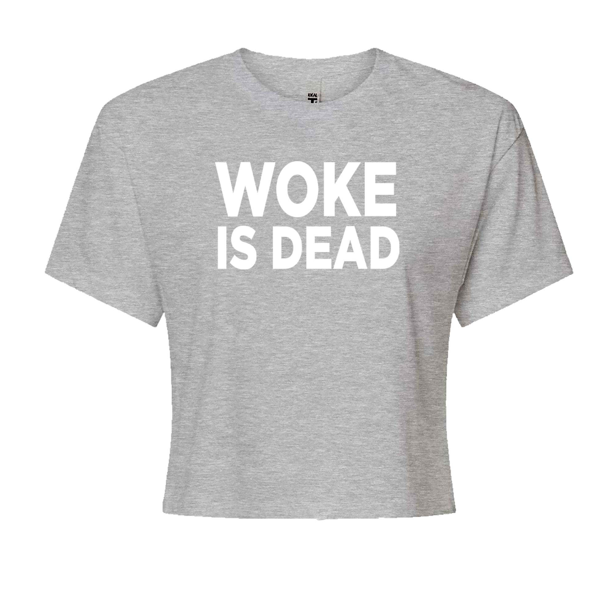 Woke Is Dead Satire Cropped T-Shirt Heather Grey