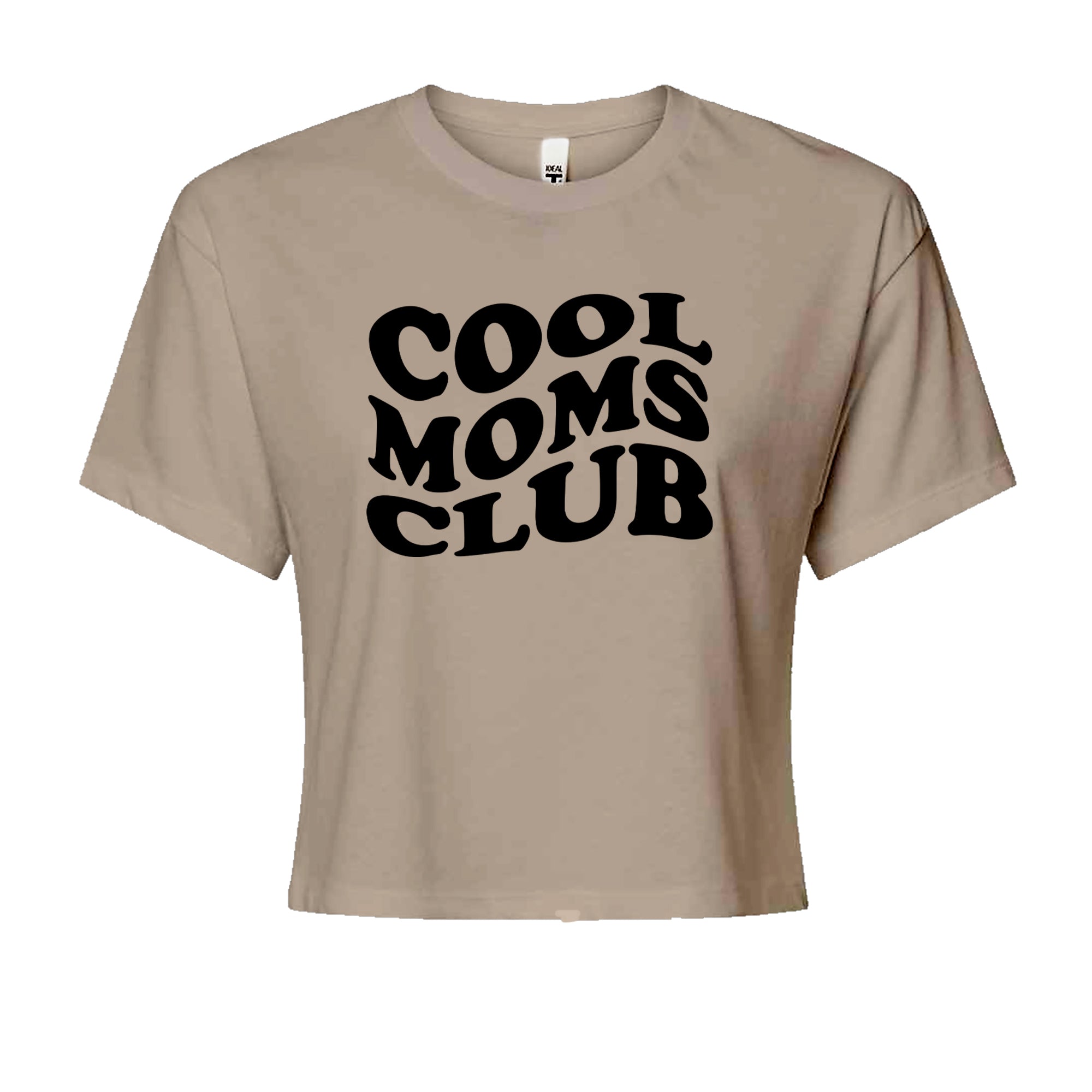 Cool Moms Club Mother Mama Cropped T-Shirt Khaki