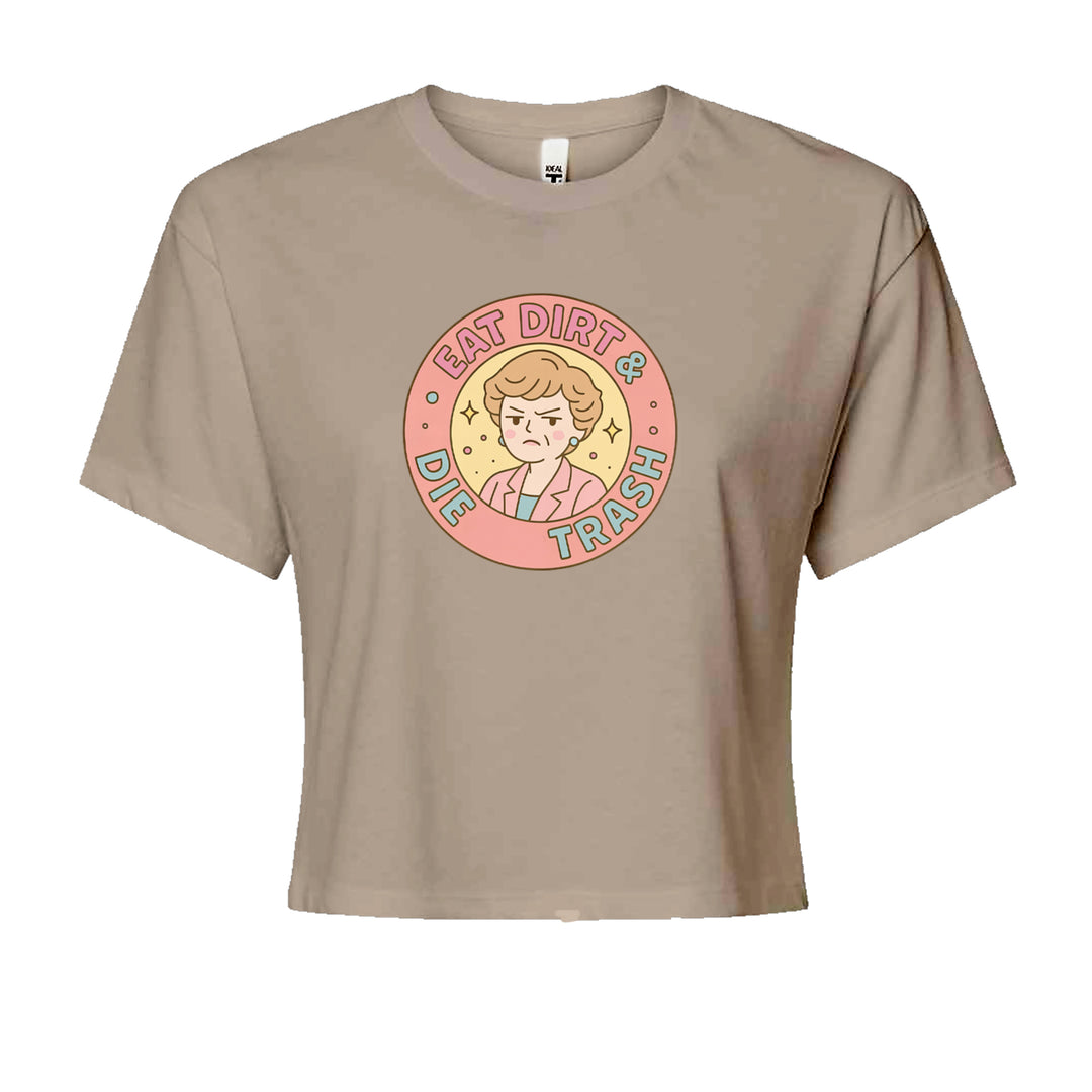 Eat Dirt And Die, Trash Golden Girls Cropped T-Shirt Khaki