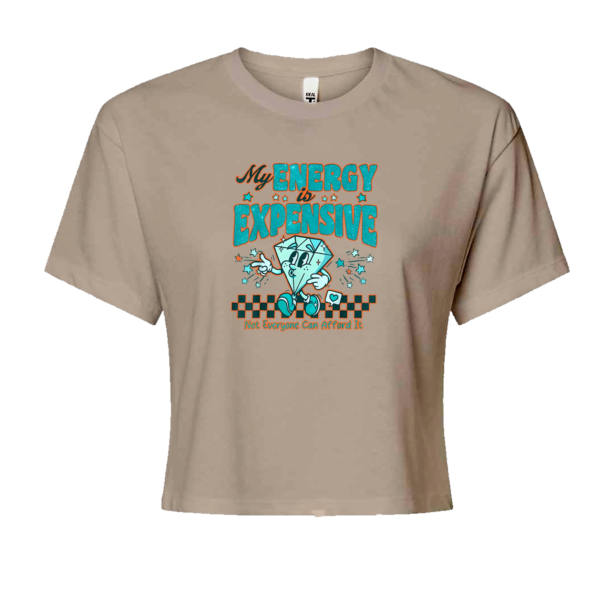 Diamond My Energy Is Expensive Cropped T-Shirt Khaki