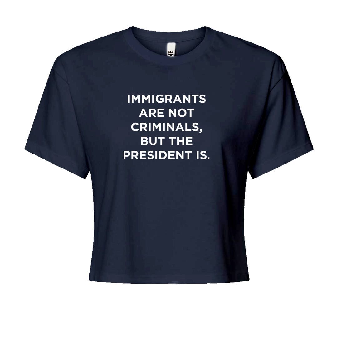 Immigrants Are Not Criminals Cropped T-Shirt Navy Blue
