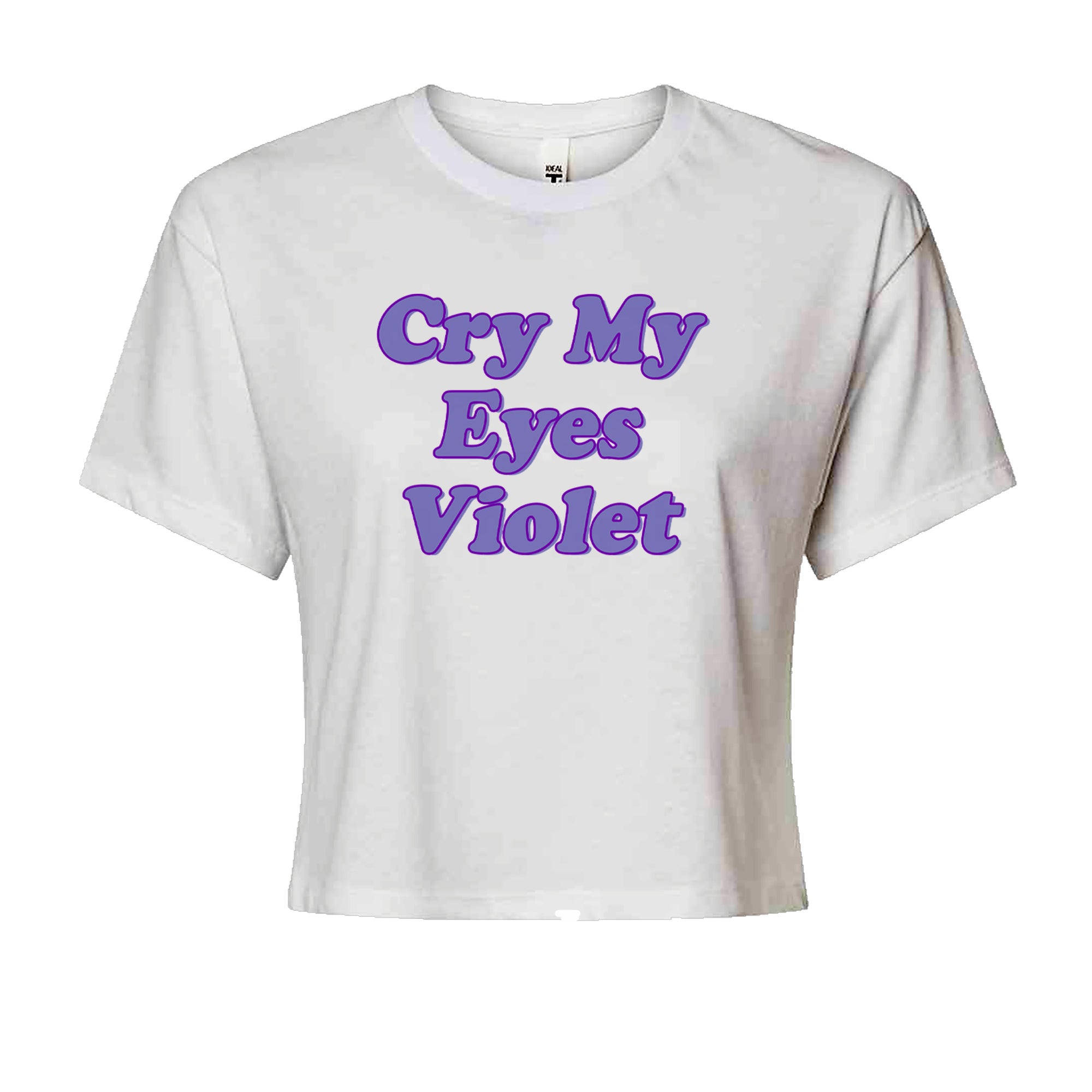 Cry My Eyes Violet Drama Queen Cropped T-Shirt White