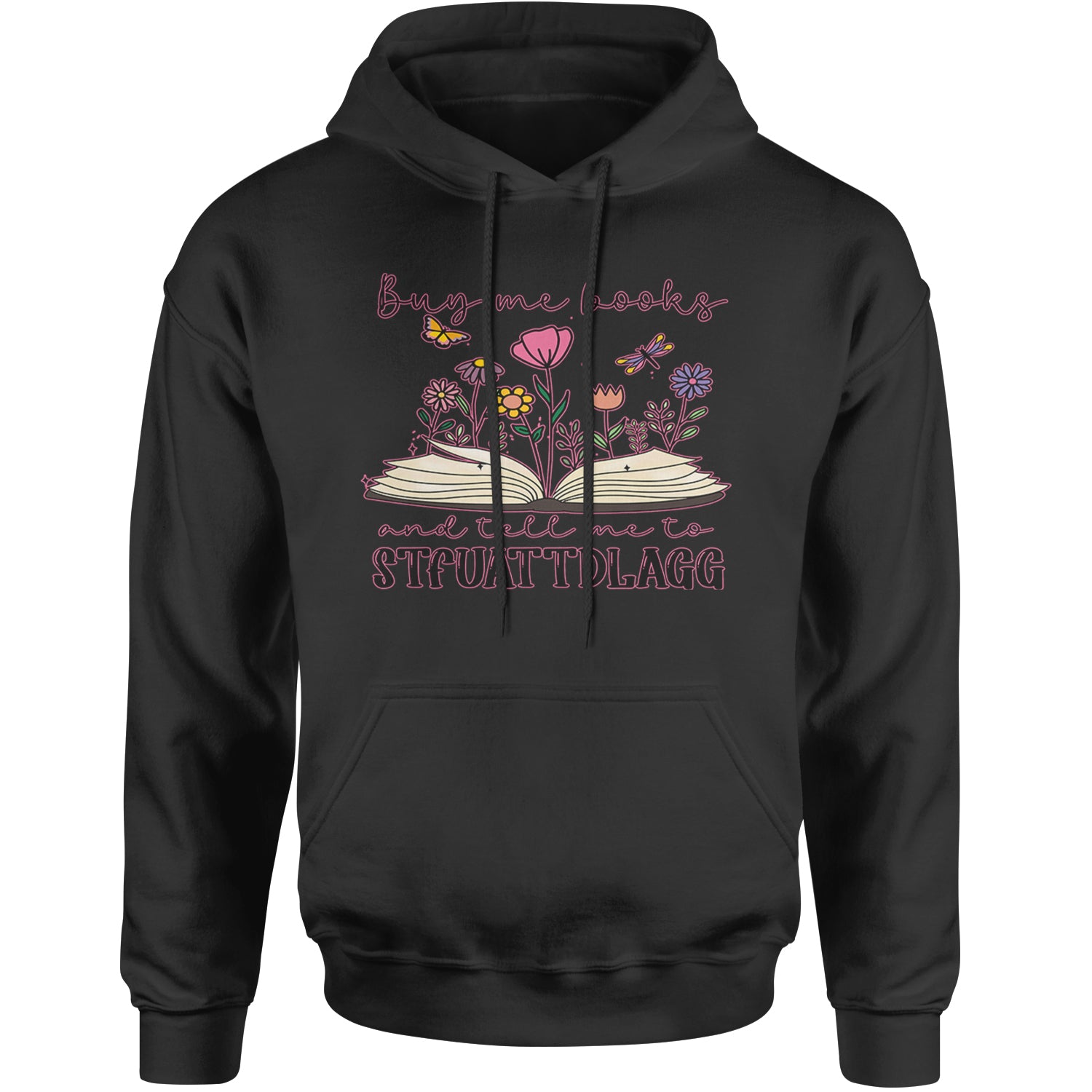 Buy Me A Book And Tell Me To Stfuattdlagg Adult Hoodie Sweatshirt Heather Grey