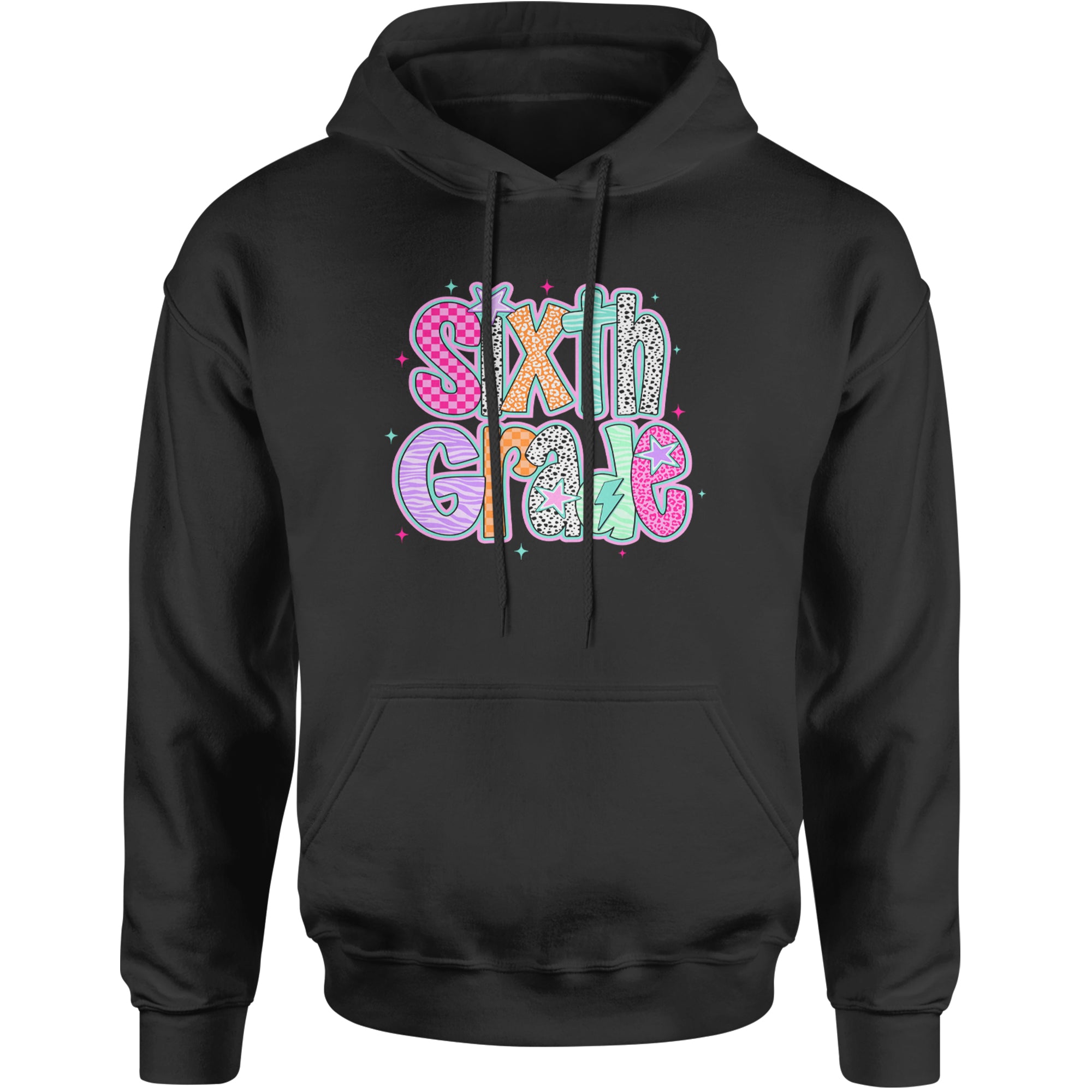Sixth Grade Colorful Back to School Adult Hoodie Sweatshirt Black