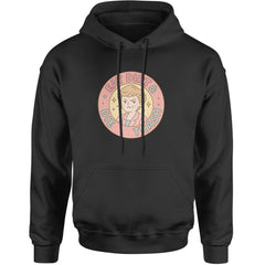 Eat Dirt And Die, Trash Golden Girls Adult Hoodie Sweatshirt Black