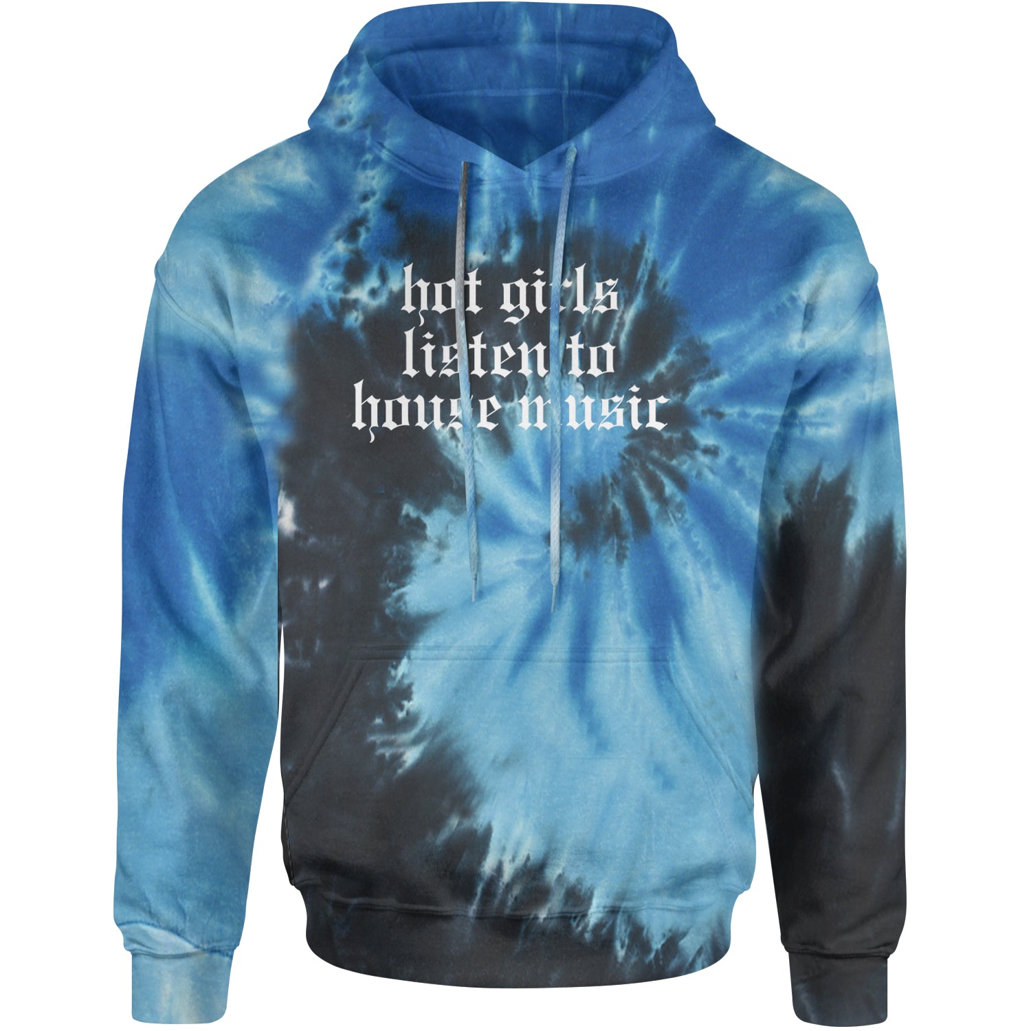 Hot Girls Listen To House Music Rave EDM Adult Hoodie Sweatshirt Blue Ocean