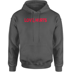 Love Hurts Adult Hoodie Sweatshirt Charcoal Grey