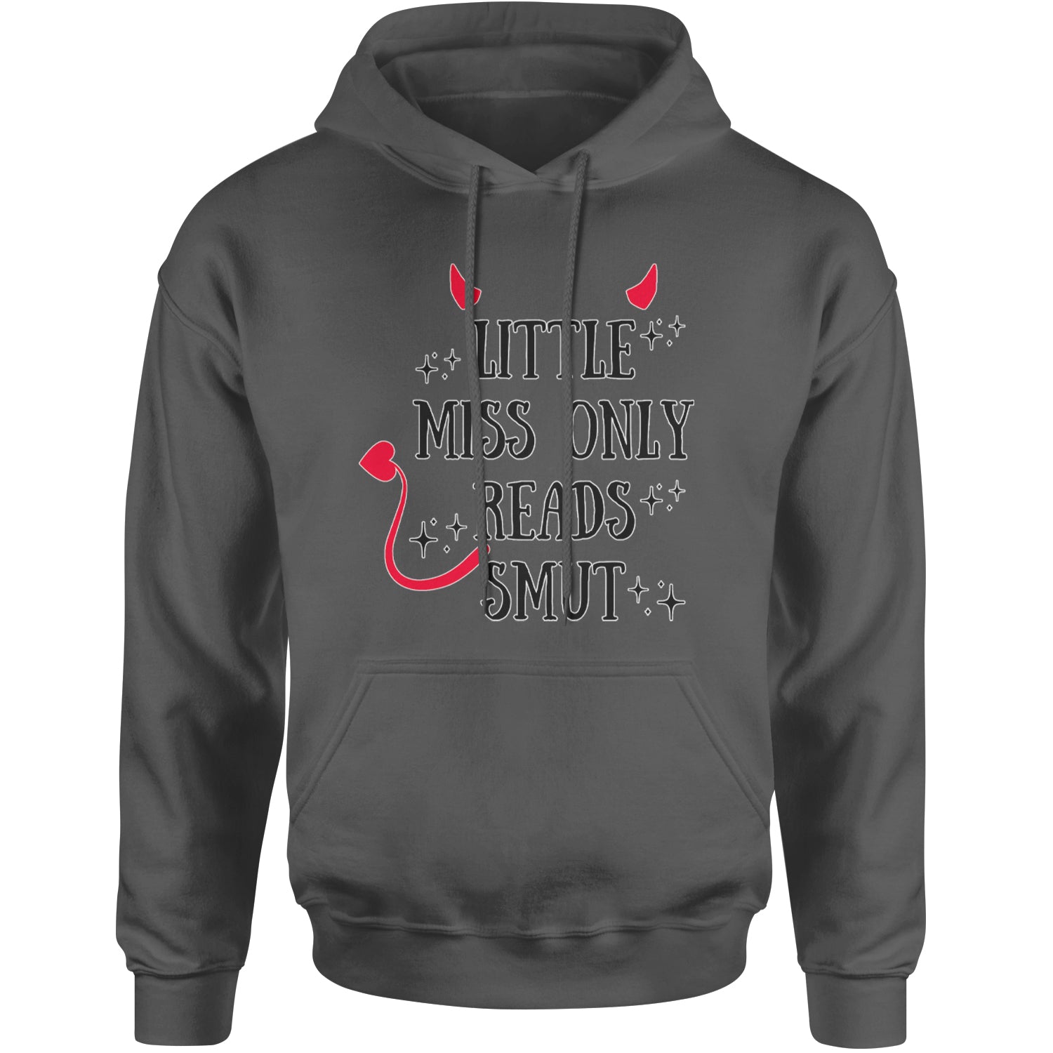 Little Miss Only Reads Smut Devilish Adult Hoodie Sweatshirt Charcoal Grey