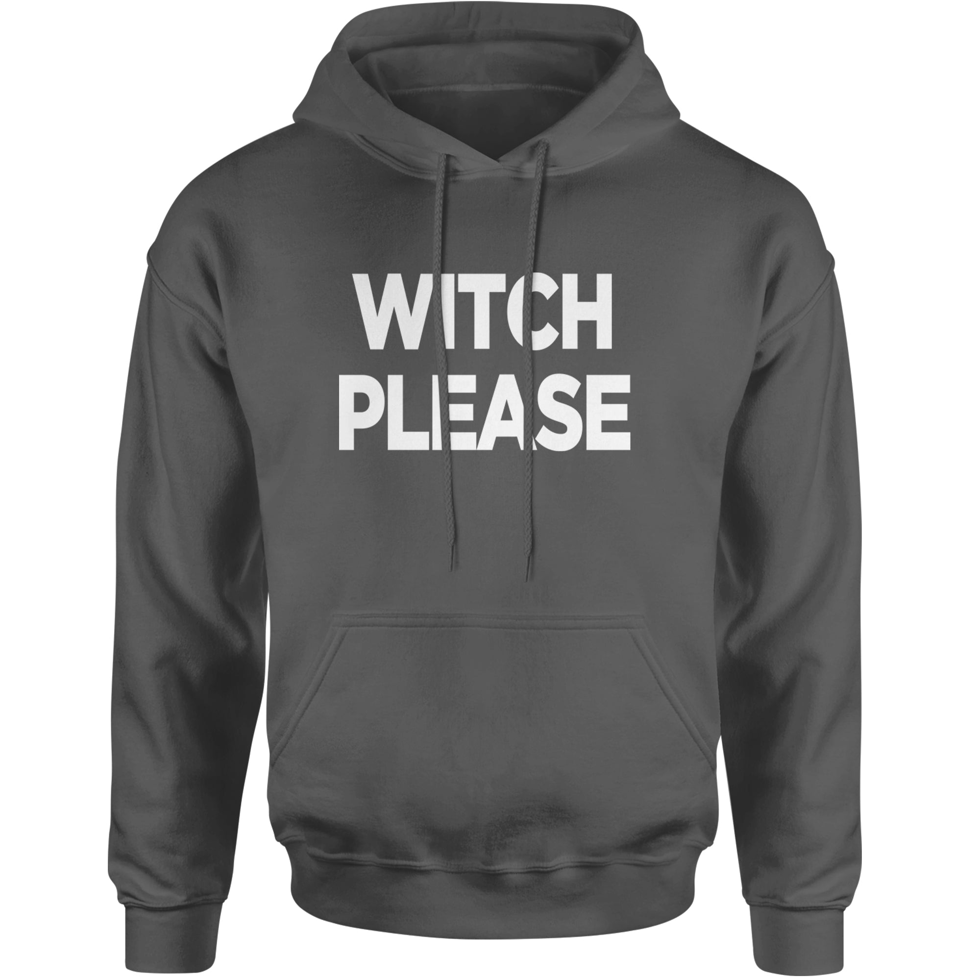 Witch Please  Adult Hoodie Sweatshirt Black