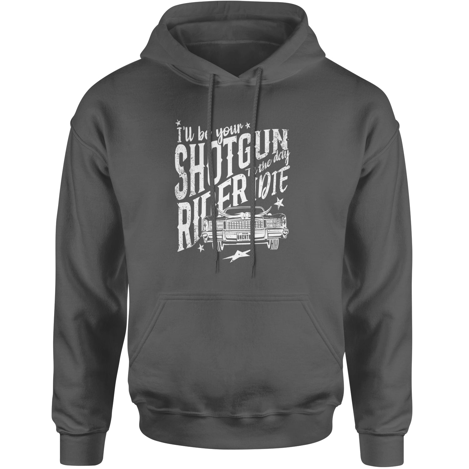 I'll Be Your Shotgun Rider, Till The Day I Die Adult Hoodie Sweatshirt Black