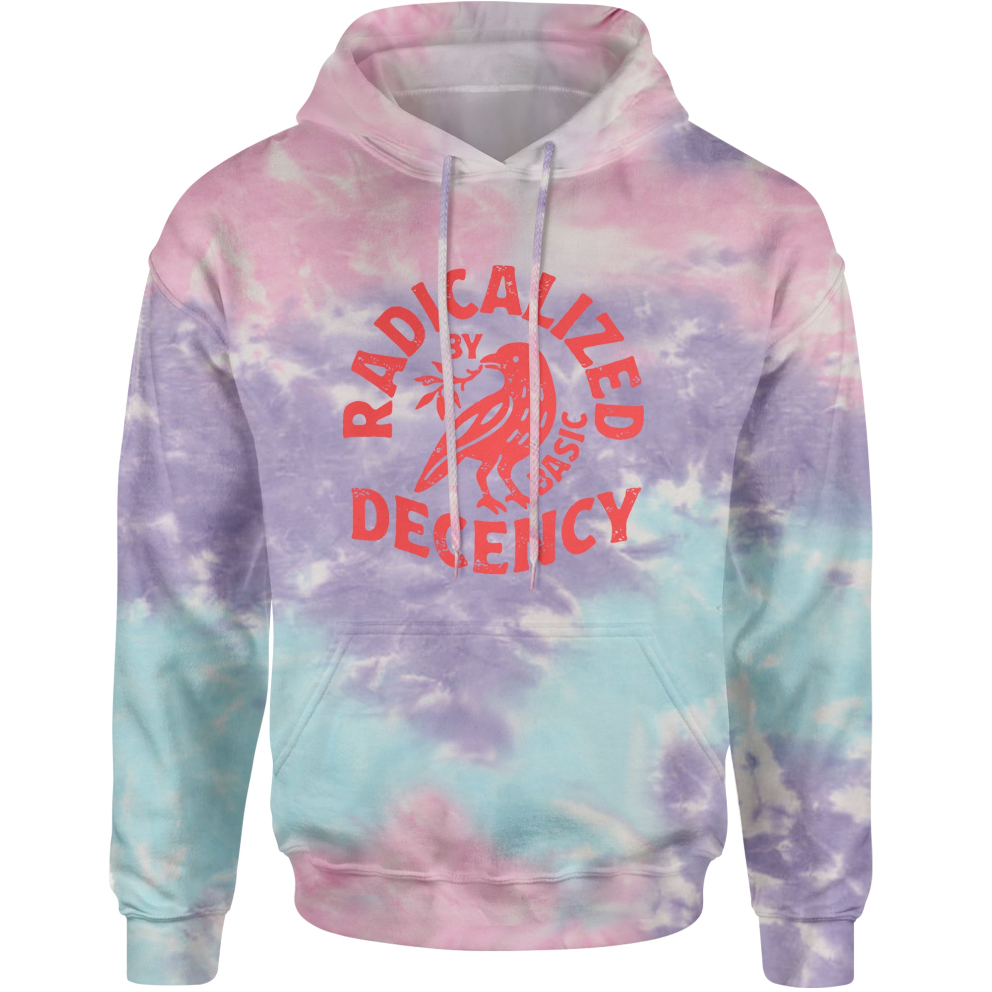 Radicalized by Basic Decency Dove Protest Statement Adult Hoodie Sweatshirt Cotton Candy