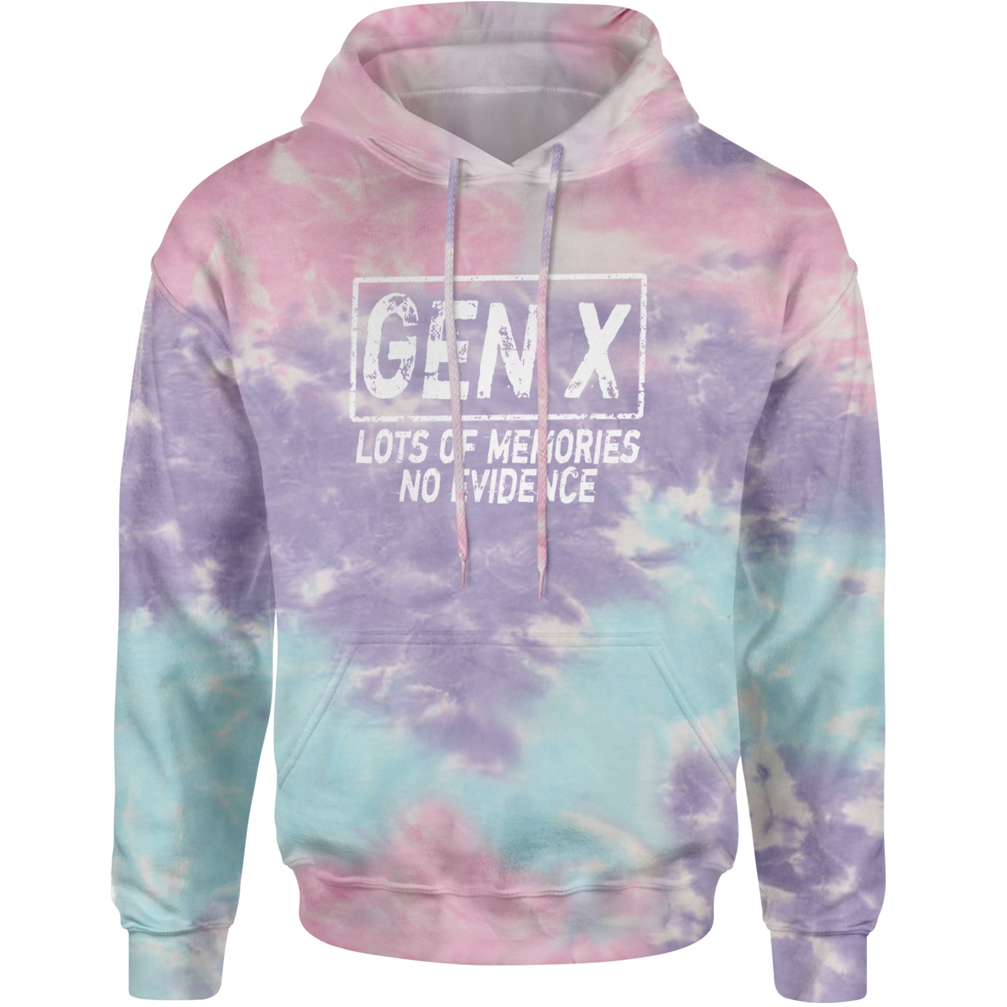 Gen X Lots of Memories No Evidence Nostalgia Adult Hoodie Sweatshirt Cotton Candy