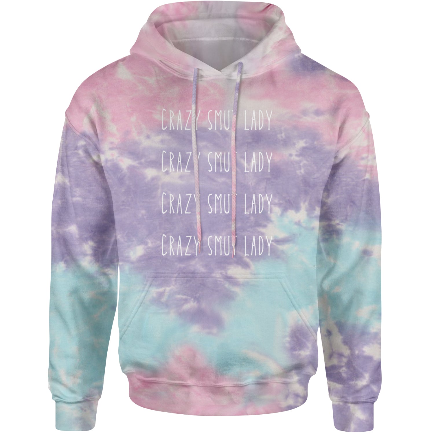 Crazy Smut Lady Romantasy Adult Hoodie Sweatshirt Cotton Candy