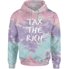 Tax the Rich Protest Wealth Inequality Adult Hoodie Sweatshirt Cotton Candy