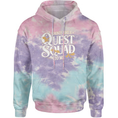 Sounds Like A Quest Squad To Me Empyrean Adult Hoodie Sweatshirt Cotton Candy