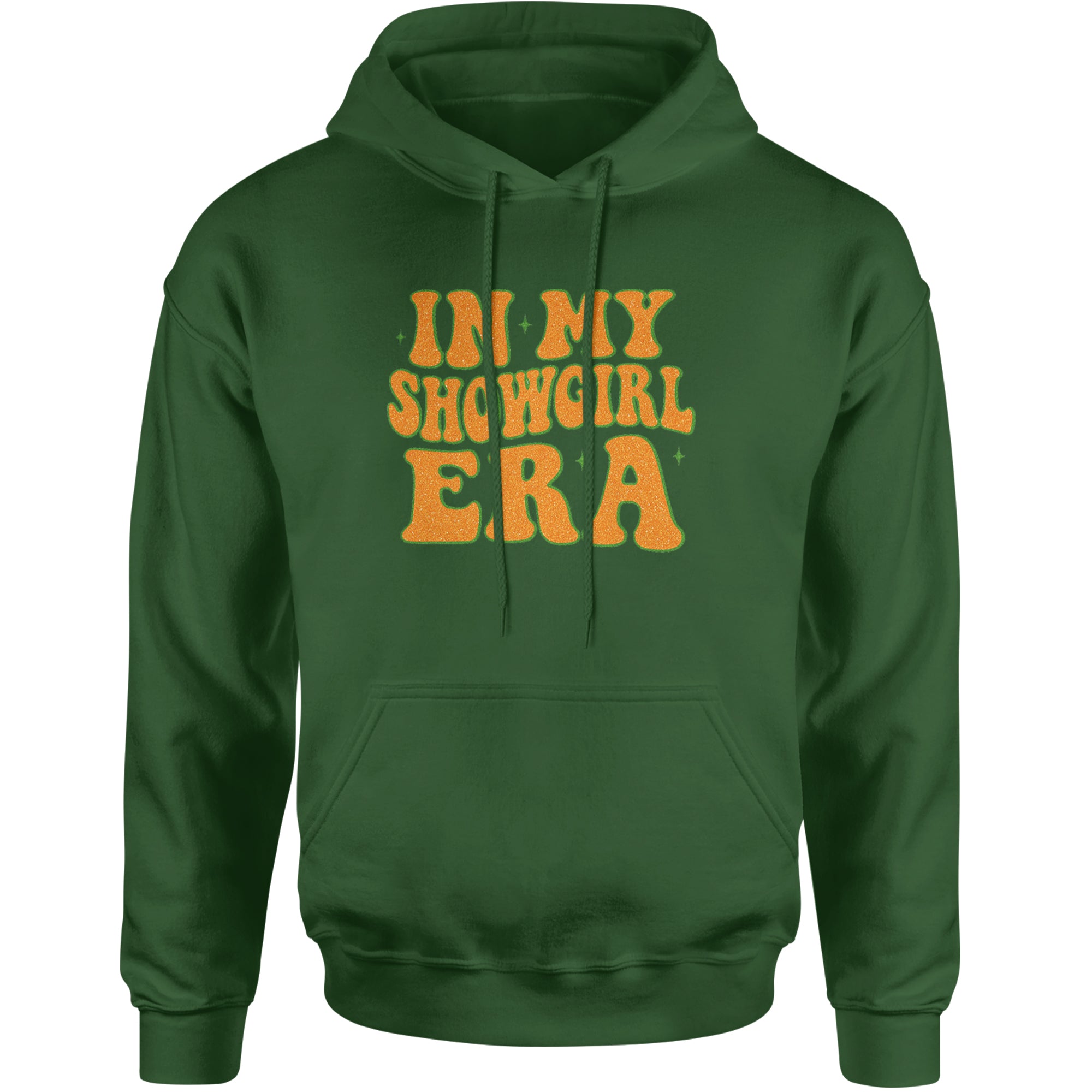 In My Showgirl Era Retro Adult Hoodie Sweatshirt Forest Green