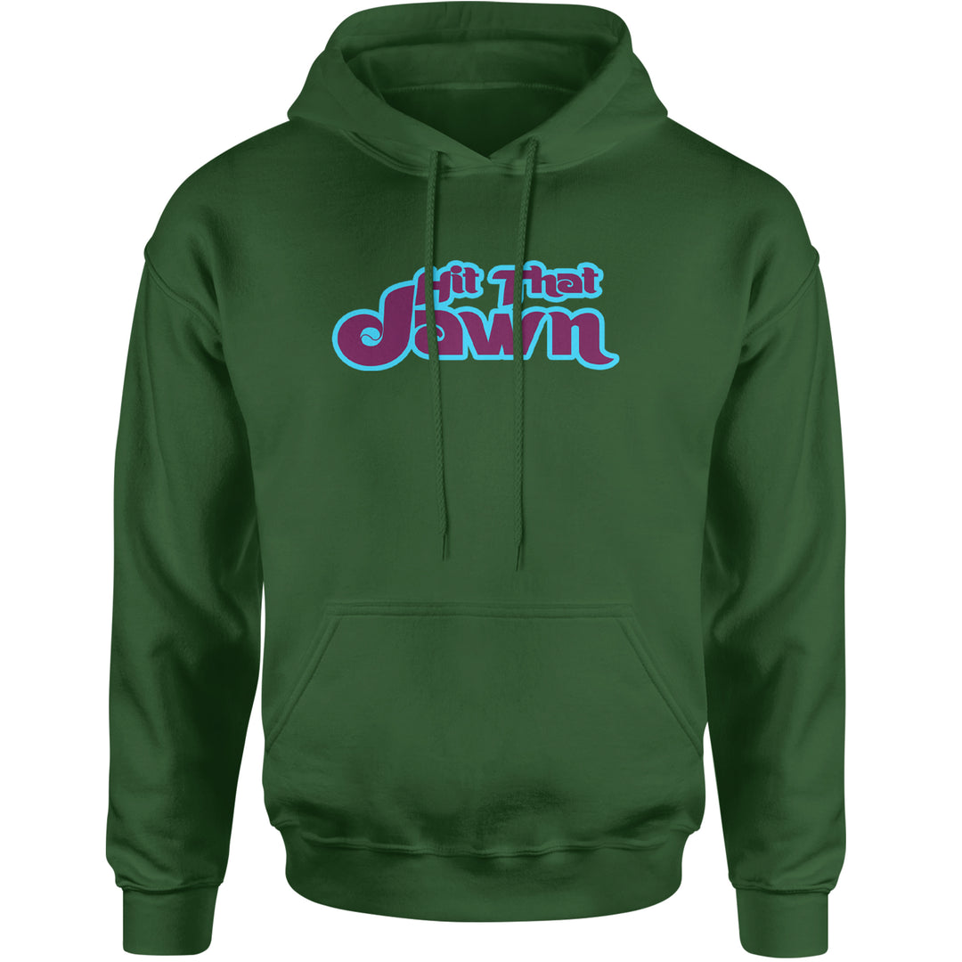 Hit That Jawn Philly Baseball Adult Hoodie Sweatshirt Forest Green
