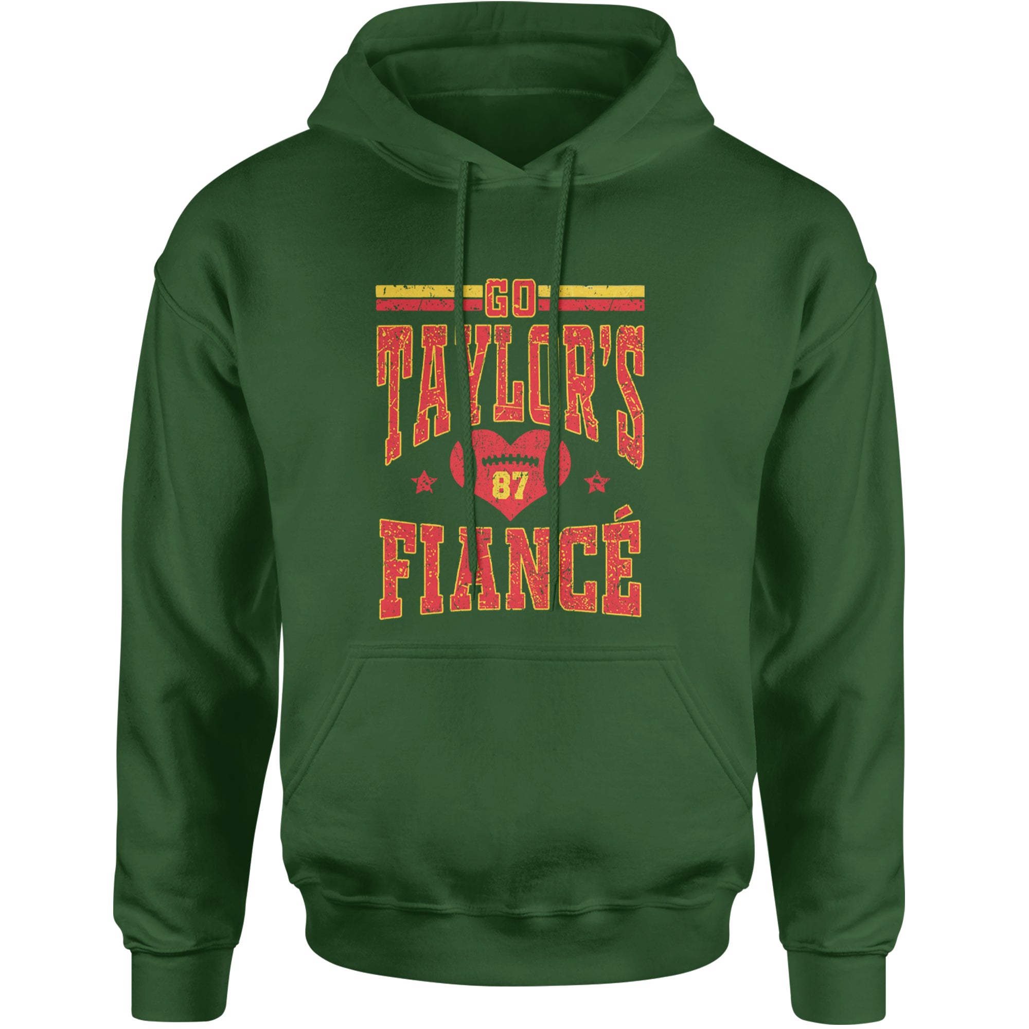 Go Taylor's Fiancé Engagement Game Day Adult Hoodie Sweatshirt Forest Green