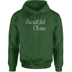 Beautiful Chaos Glitter Music Festival Adult Hoodie Sweatshirt Forest Green