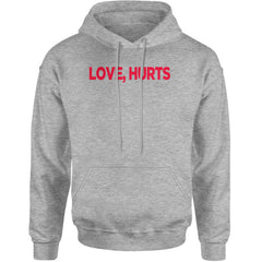 Love Hurts Adult Hoodie Sweatshirt Heather Grey