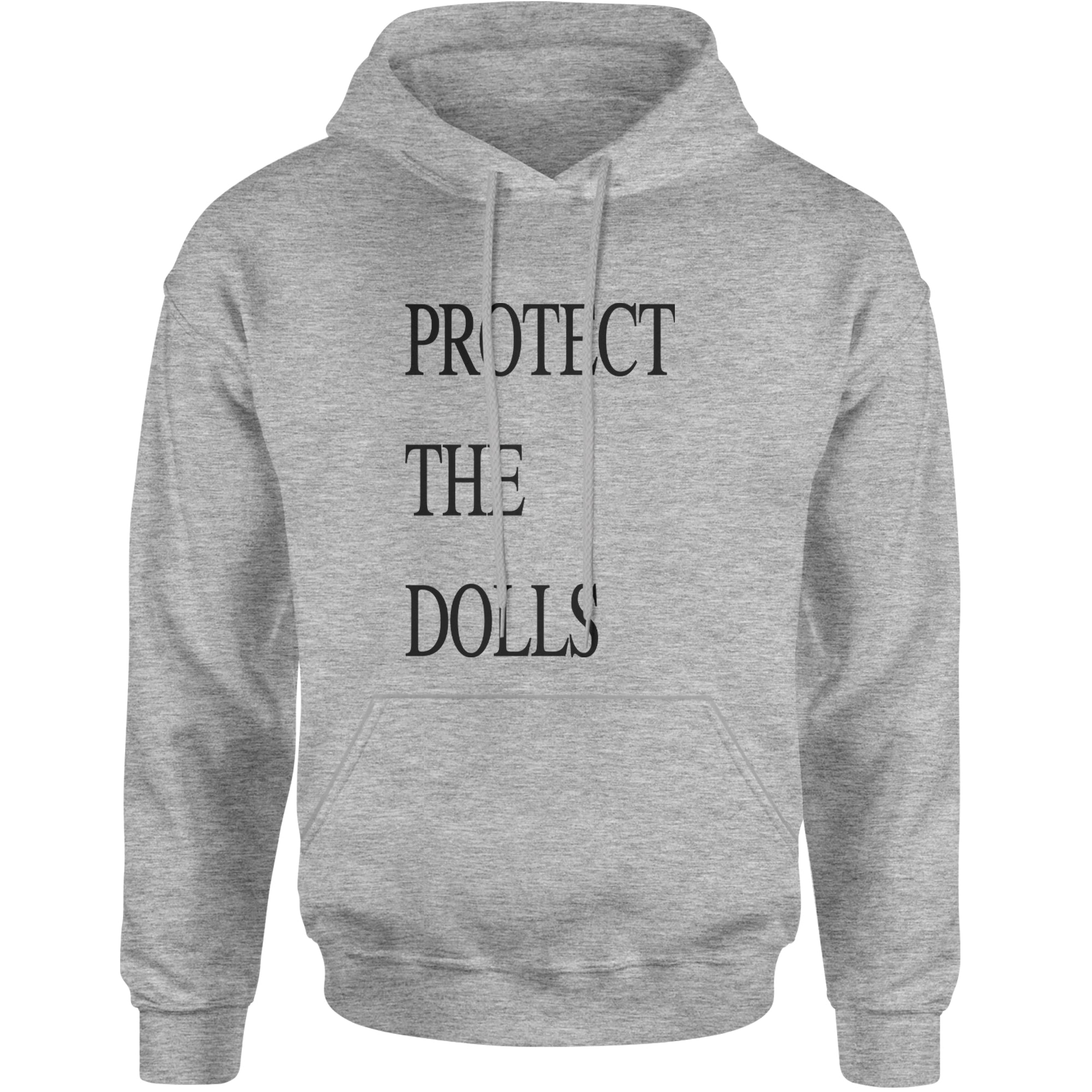 Protect The Dolls Equal Rights Adult Hoodie Sweatshirt Heather Grey