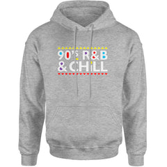 90s R&B and Chill Retro Throwback Adult Hoodie Sweatshirt Heather Grey