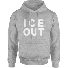 Ice Out Protest Adult Hoodie Sweatshirt Heather Grey