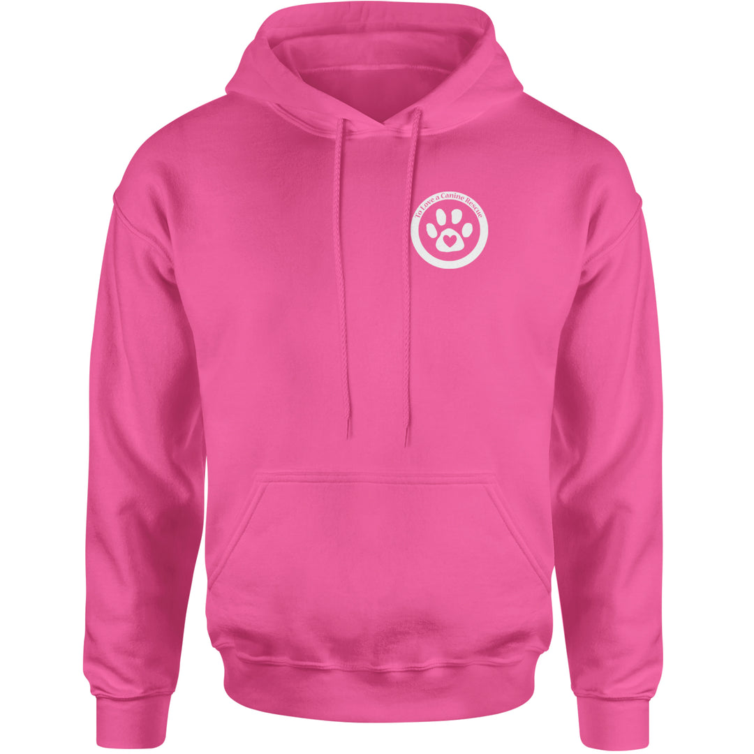 TLC To Love a Canine Dog Rescue White Adult Hoodie Sweatshirt Hot Pink