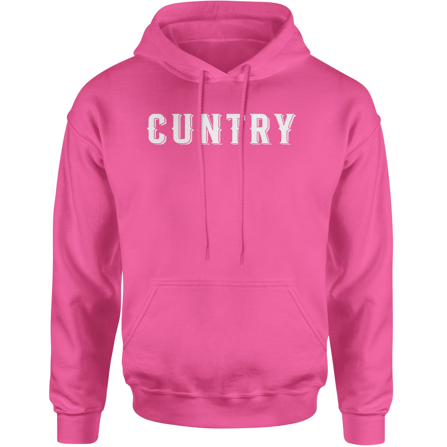 Cuntry Been Country Cowboy Adult Hoodie Sweatshirt Hot Pink