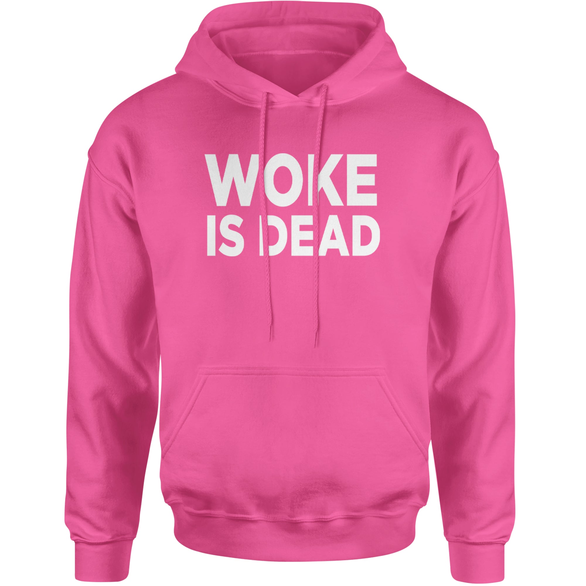 Woke Is Dead Satire Adult Hoodie Sweatshirt Hot Pink