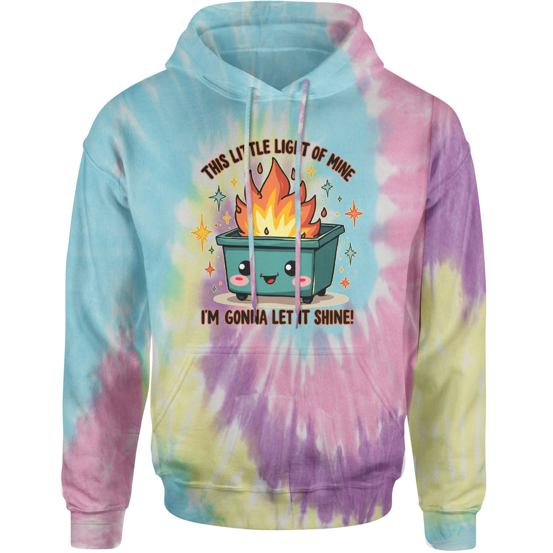 This Little Light of Mine Dumpster Fire Smile Face Adult Hoodie Sweatshirt Jellybean