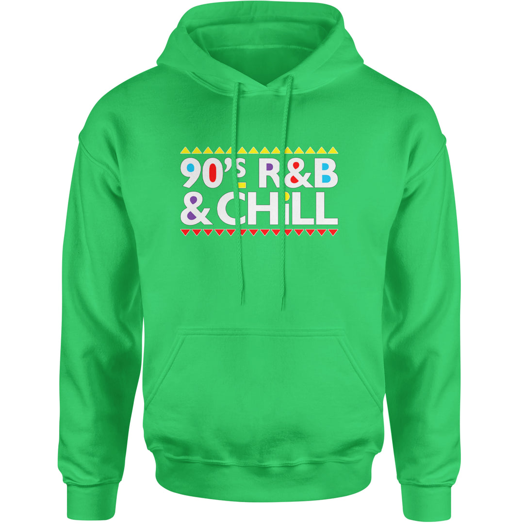 90s R&B and Chill Retro Throwback Adult Hoodie Sweatshirt Kelly Green