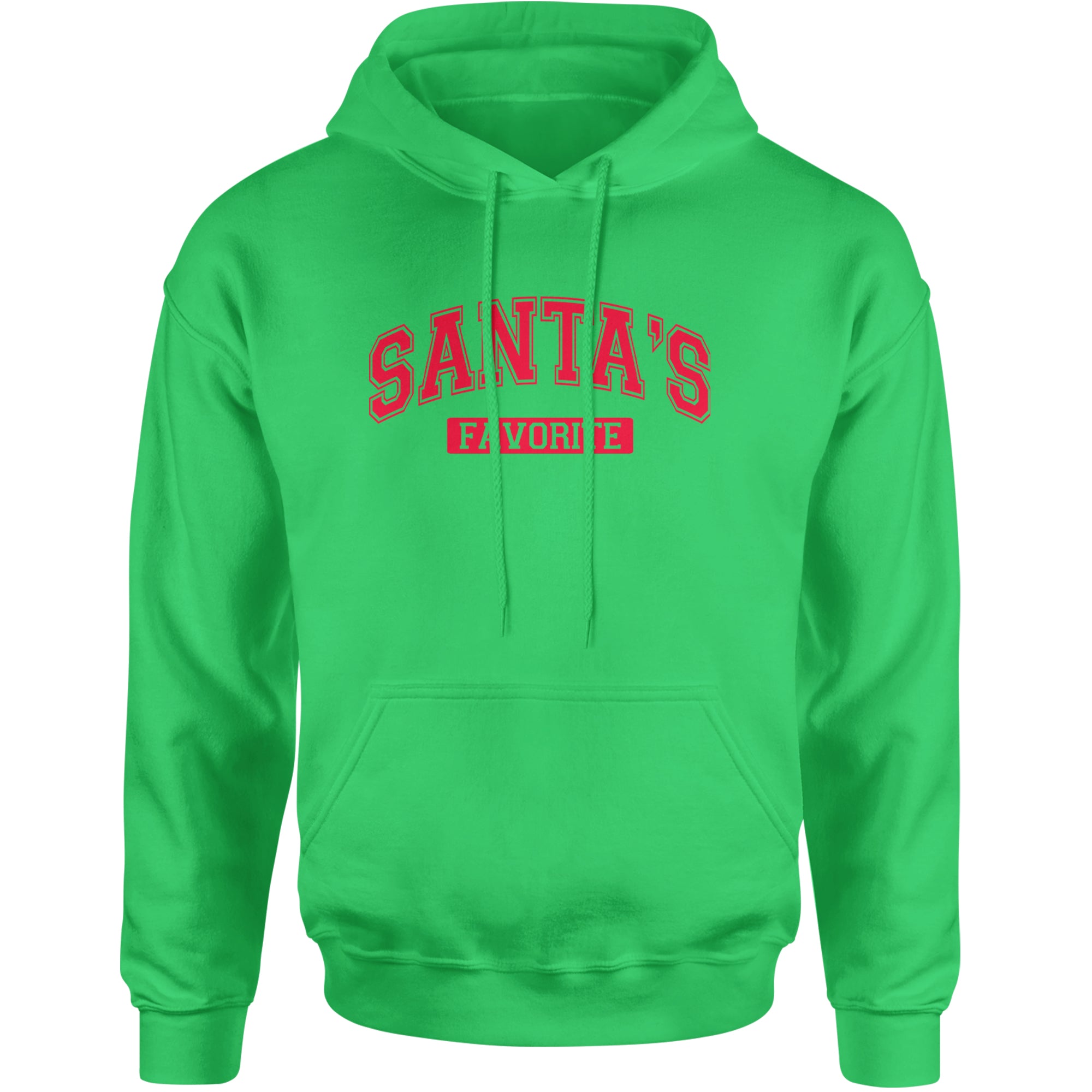 Santa's Favorite Adult Hoodie Sweatshirt Kelly Green
