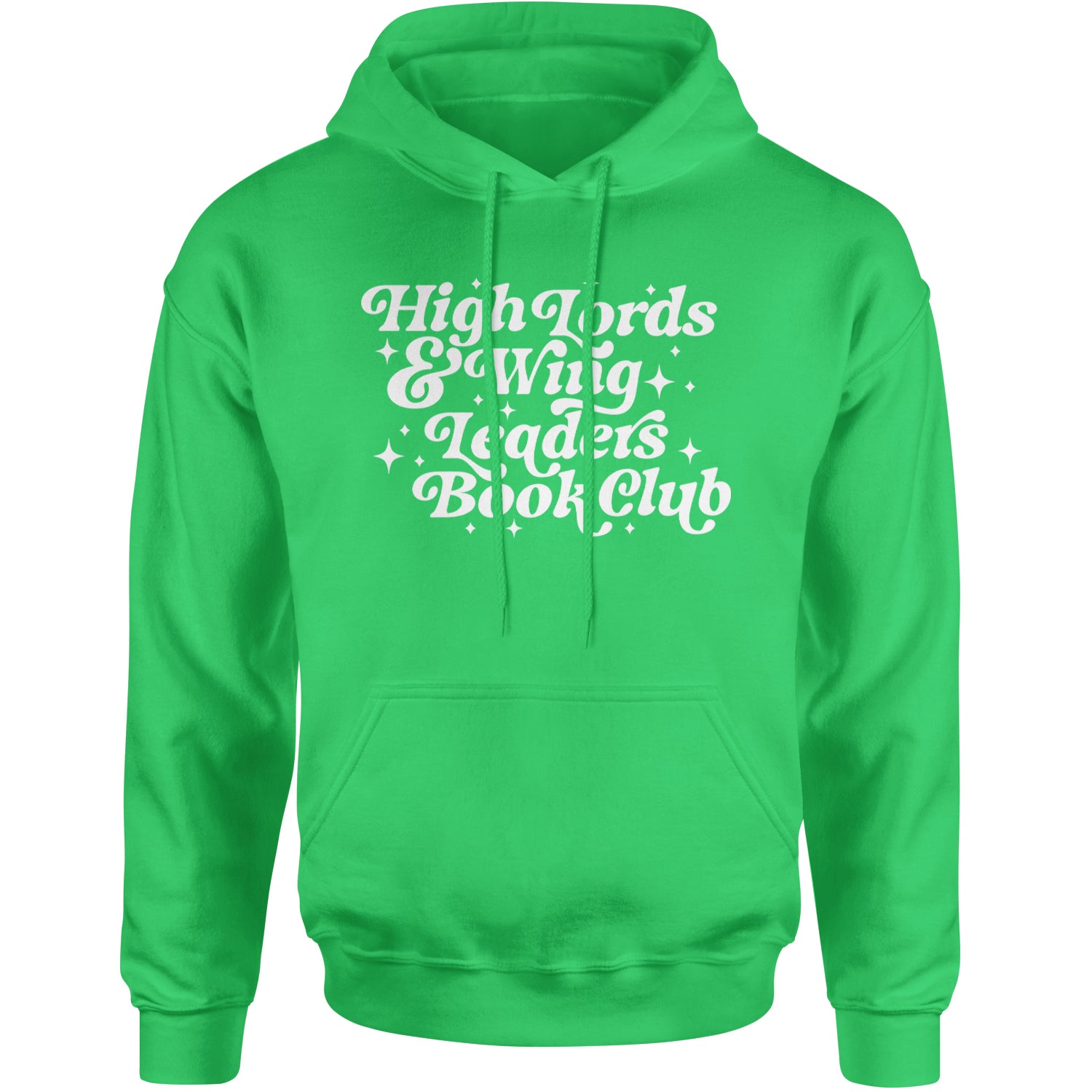 High Lords and Wingleaders Club Romantasy Adult Hoodie Sweatshirt Kelly Green