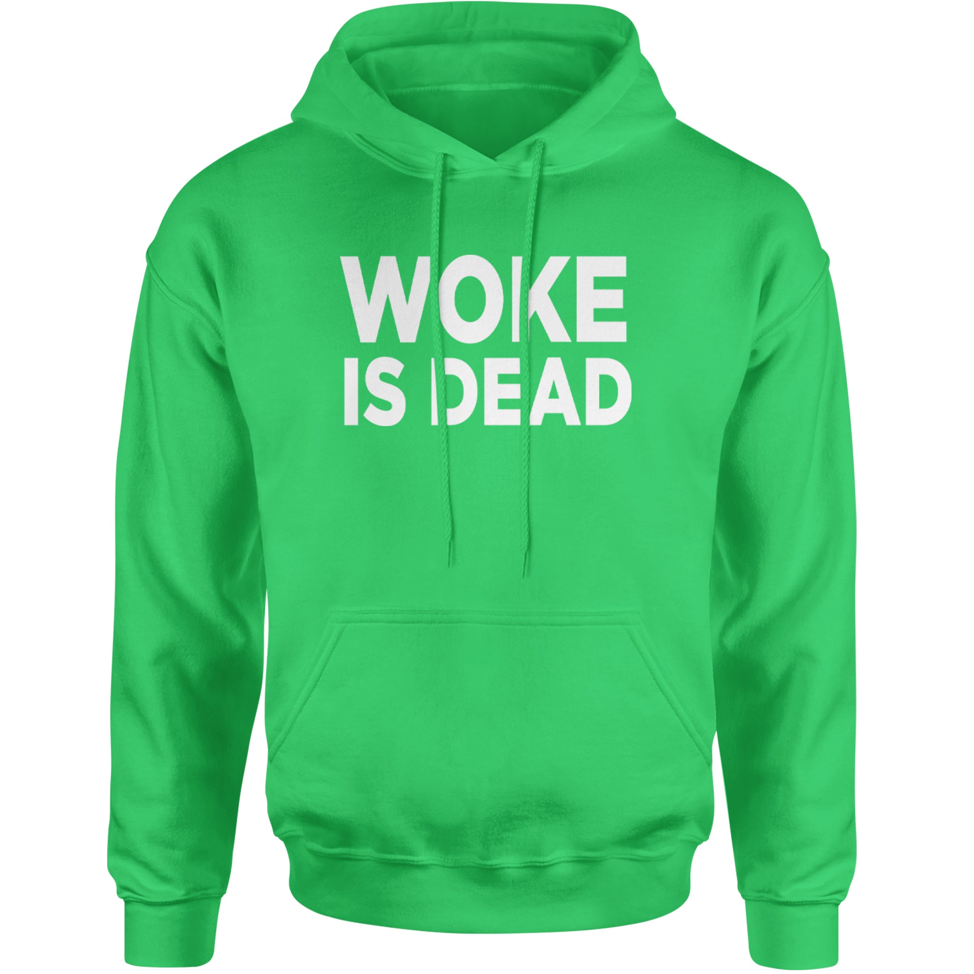 Woke Is Dead Satire Adult Hoodie Sweatshirt Kelly Green